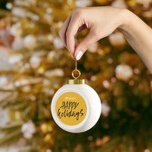 Load image into Gallery viewer, Happy Holidays Christmas Ball Ornament
