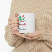 Load image into Gallery viewer, Naughty or Nice - VV Holiday Collection Ceramic Mug, (11oz, 15oz)
