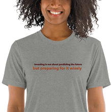 Load image into Gallery viewer, Financial Literacy T-Shirt - “Investing is not about predicting the future, but preparing for it wisely”
