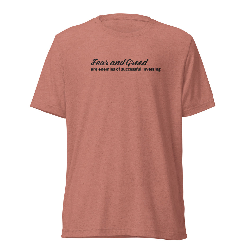 Financial Literacy T-Shirt - “Fear and Greed are enemies of successful investing”
